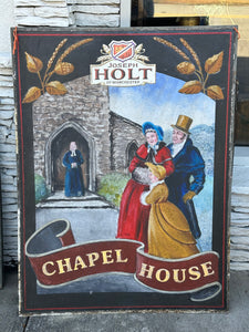 "Chapel House" Pub Sign