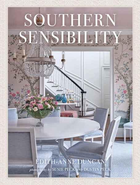 PRE-ORDER "Southern Sensibility", by Edith Anne Duncan