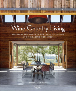 "Wine Country Living" by Linda Leigh Paul