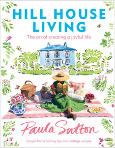 "Hill House Living" by Paula Sutton